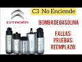 Citroen C3 no ENCIENDE 💥Bomba dé gasolina, fallas💥pruebas💥remplazo 💥