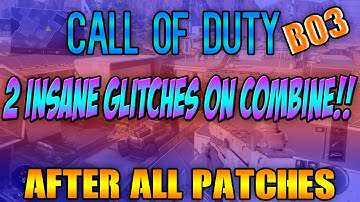 BLACK OPS 3 - 2 INSANE GLITCHES ON COMBINE!!! (AFTER PATCH)