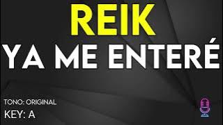 Reik - Ya Me Enteré - karaoke Instrumental