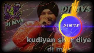 kudiyan sher diya old roadshow dj mahesh mvs DJ OSL DJ BHOPAL SONG