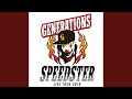 ALL FOR YOU (GENERATIONS LIVE TOUR 2016 “SPEEDSTER”)