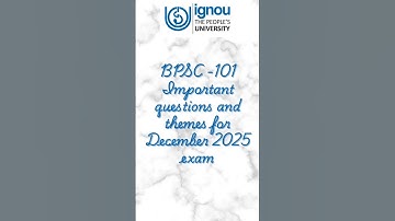 bpsc101 important questions and themes for December2025exam #ignou2025#exam#ignouexam #decemberexam