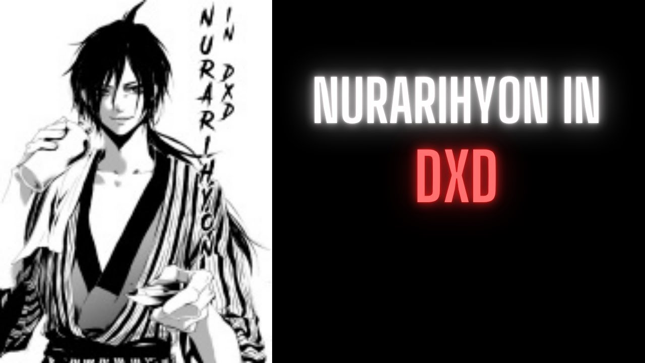 Nurarihyon in DxD | Part 1