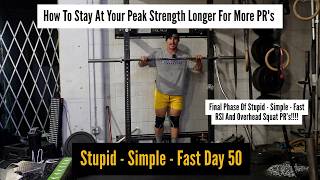 How To Stay At Your Peak Strength Longer For More PR's -  Final Phase Of The SSF Program