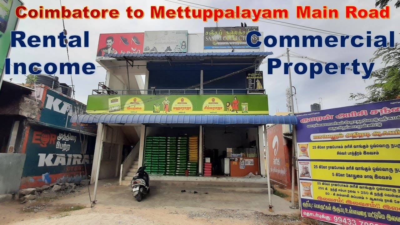 RENTAL PROPERTY FOR SALE IN COIMBATORE TO METTUPPALAYAM MAIN