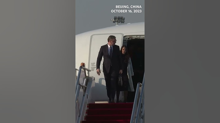 Serbian President Aleksandar Vucic arrives in Beijing for Belt and Road Forum