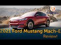 2021 Ford Mustang Mach-E | Review