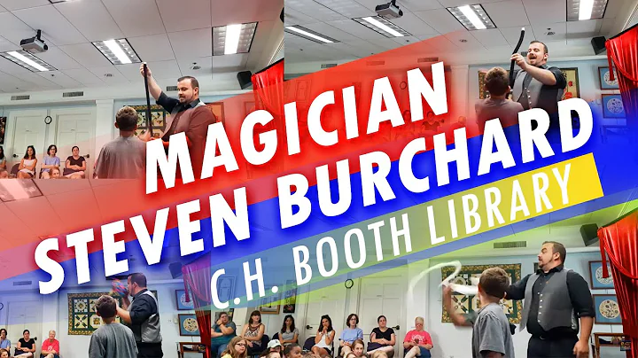 Magician Steven Burchard at C.H. Booth Library 6/2...