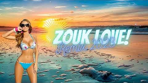 Mix zouk love remix 2023 Vol37