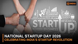 National Startup Day 2026 | Celebrating Innovation, Unicorns & India’s Startup Revolution | DD India