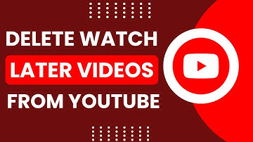 How to Delete ALL Watch Later Videos From YouTube! [Updated]