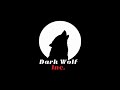 Dark wolf incintro