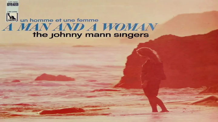 The Johnny Mann Singers - A Man and a Woman (1966)...