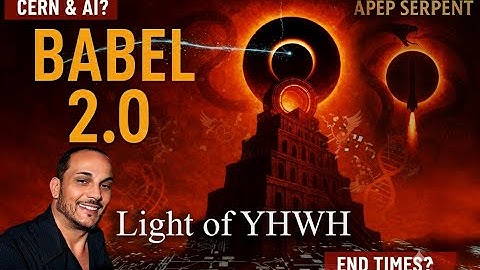 Lucifer Rising: Babel 2.0 – CERN, Nimrod & the Return of the Fallen Angels