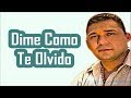 Jean Carlos Centeno - Dime Como Te Olvido | Acústico Letra