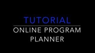 Tutorial: Online Program Planner