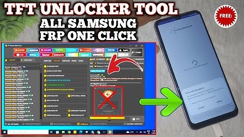 Samsung QR Code Frp Unlock TFT Unlocker Tool 2024
