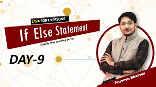 Core Java Day-9 IF ELSE