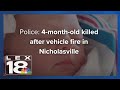 4-month-old killed in car fire in Kentucky