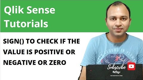 Qlik Sense Sign function to check if the value is positive zero or negative | Abhishek Agarrwal