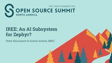 IREE: An AI Subsystem for Zephyr? - Peter Kourzanov & Anmol Anmol, IMEC