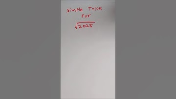 Maths trick for square root of 2025 #shortsfeed #education #2025 #mathstricks #maths #mathematics