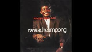 Nana Acheampong - Eye Odo Nkoaa (AUDIO SLIDE)
