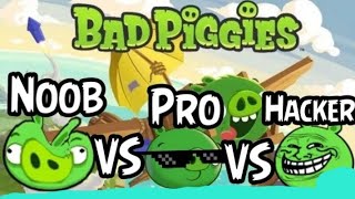 bad piggies noob. vs pro vs haccer