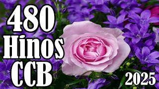 480 Hinos  CCB - Hinário 5 - Hinos 1,2,3,4,5,6,7,8,9,10,11,12   31/12/2025