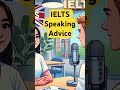 #shorts #ielts #ieltsspeaking