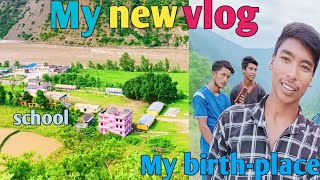 My new vlog !! मेरो नयाँ Vlog सिन्धुली नेपाल😍(ma janmeko gaau)