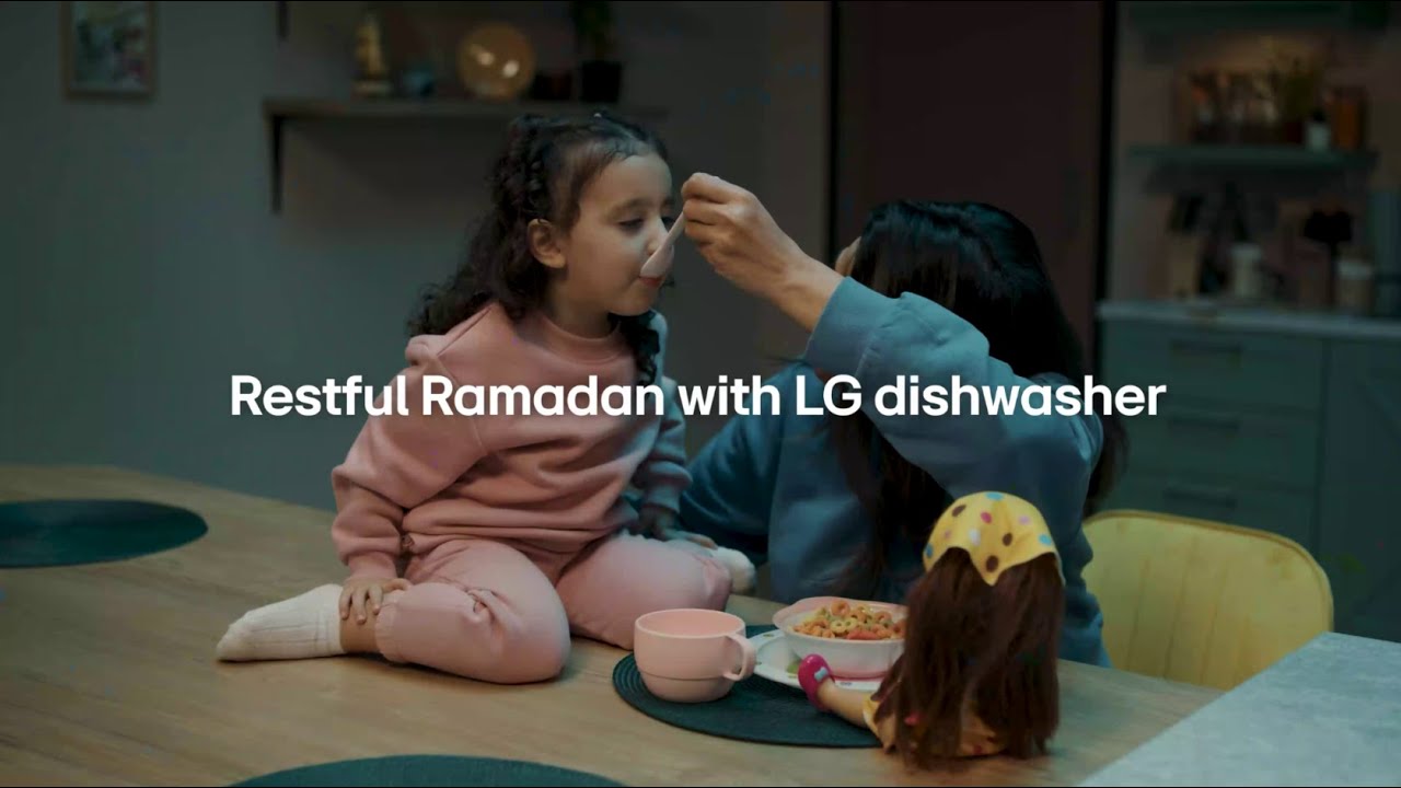 More comfort, soft hands & spotless dishes with LG Dishwasher, so you enjoy Ramadan more.