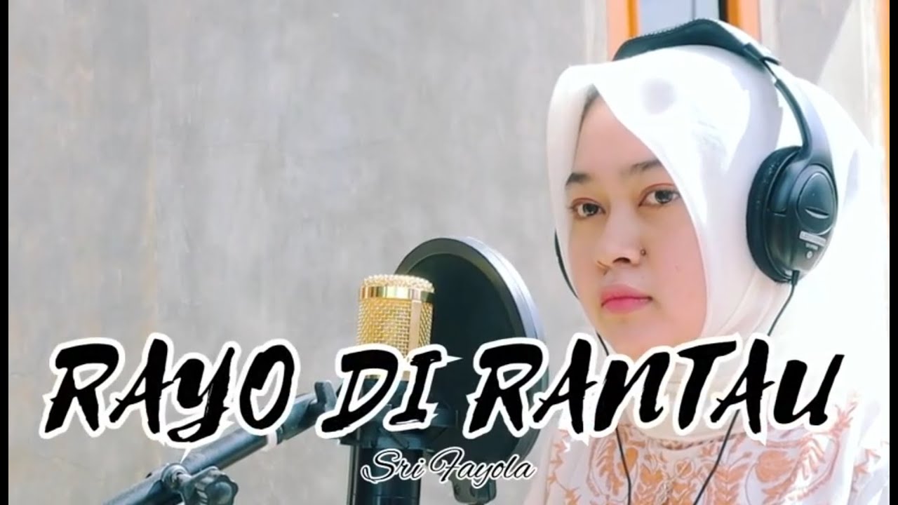 Rayo Di Rantau (Sri Fayola) Cipt. Erwin Agam | Cover by Rycqah Lenada Utami