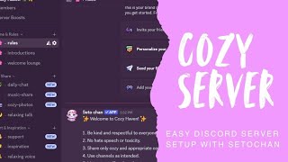 How to make Chill & Cozy Discord Server in two minutes using this AI bot!