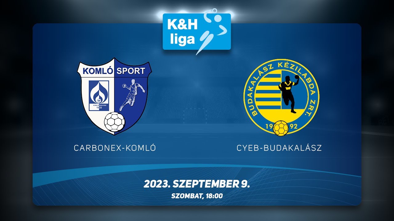 Carbonex Komló-CYEB Budakalász - K&H férfi liga, 2023.09.09. 