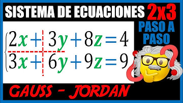 Sistema de ecuaciones 2x3 método Gauss Jordan