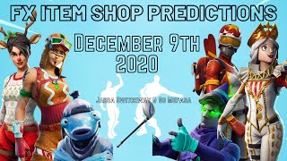 December 9th 2020 Fortnite Item Shop Prediction / Fortnite Item Shop Prediction December 9th 2020