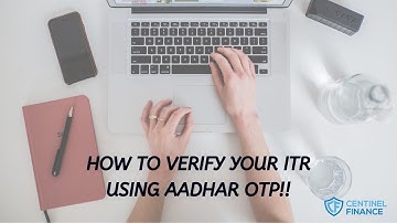 How to E-Verify ITR using Aadhar OTP