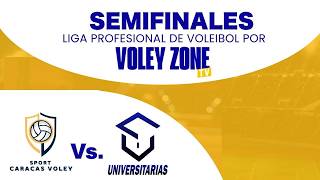 SEMIFINAL LPV JUE. 21/05 || SPORT CARACAS VOLEY VS. UNIVERSITARIAS DE MIRANDA