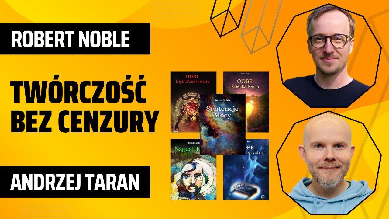 0 Wstęp Twórczość Roberta Noble Rozmowa bez cenzury! /zapis live YouTube