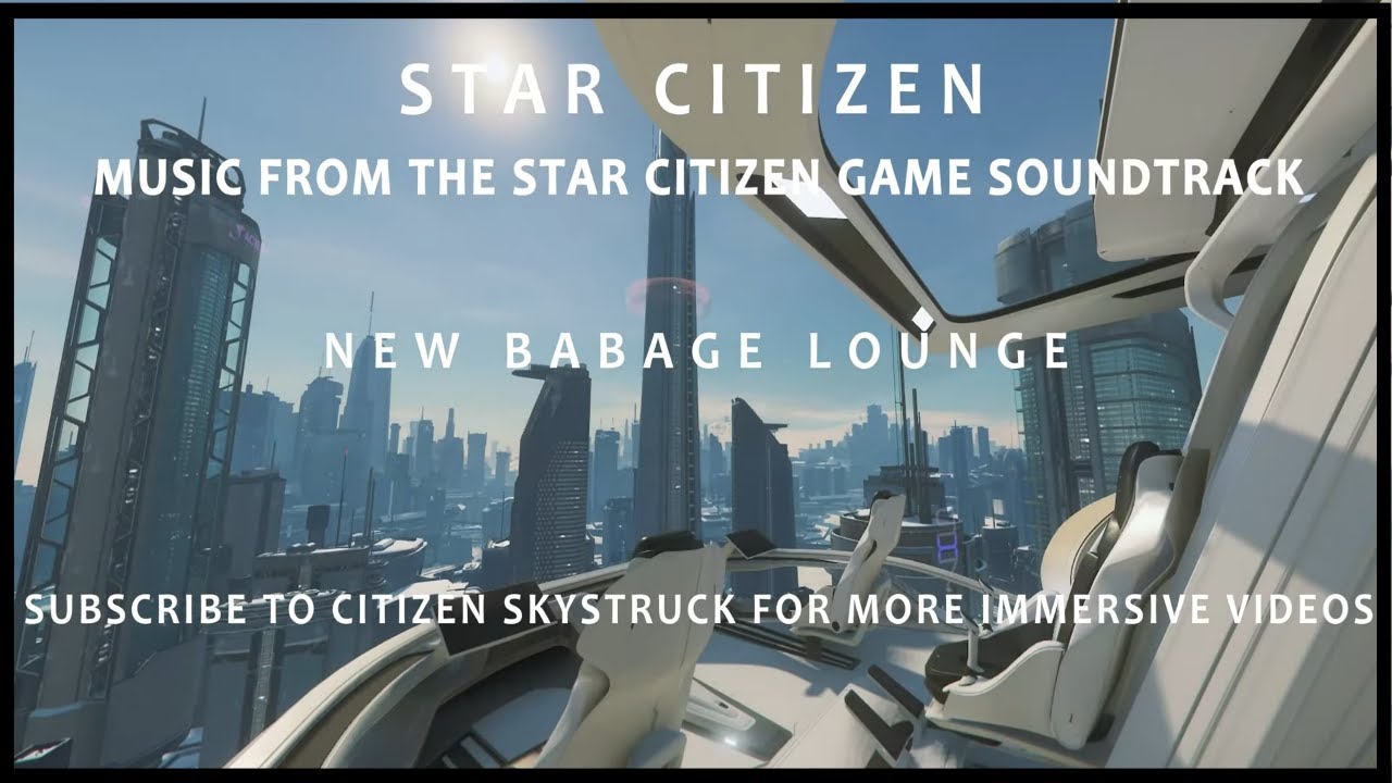 Star Citizen Soundtrack - New Babbage Lounge