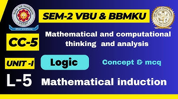 CC-5  VBU & BBMKU sem-2 Lecture-5  , Mathematical induction , objective question