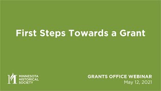 Grants Office Webinar: First Steps Towards a Grant