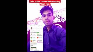 Delhi police constable Reasoning Mock Test today.