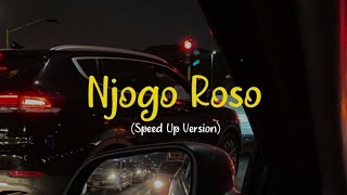 Njogo Roso - Speed Up