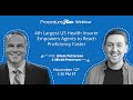 4th Largest US Health Insurer Empowers Agents to Reach Proficiency Faster