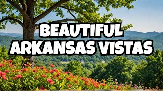 What Makes Arkansas One Of The Most Beautiful States To Visit in 2027