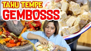 TAHU TEMPE GEMBOS BERULAH!!! NASI 2 PIRING MUSNAH!!