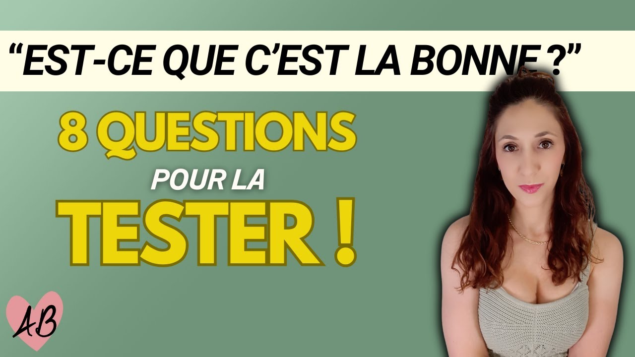 TESTER UNE FEMME pour savoir si c'est 