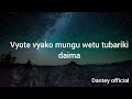 Twende wote aste aste Lyrics video dantey official